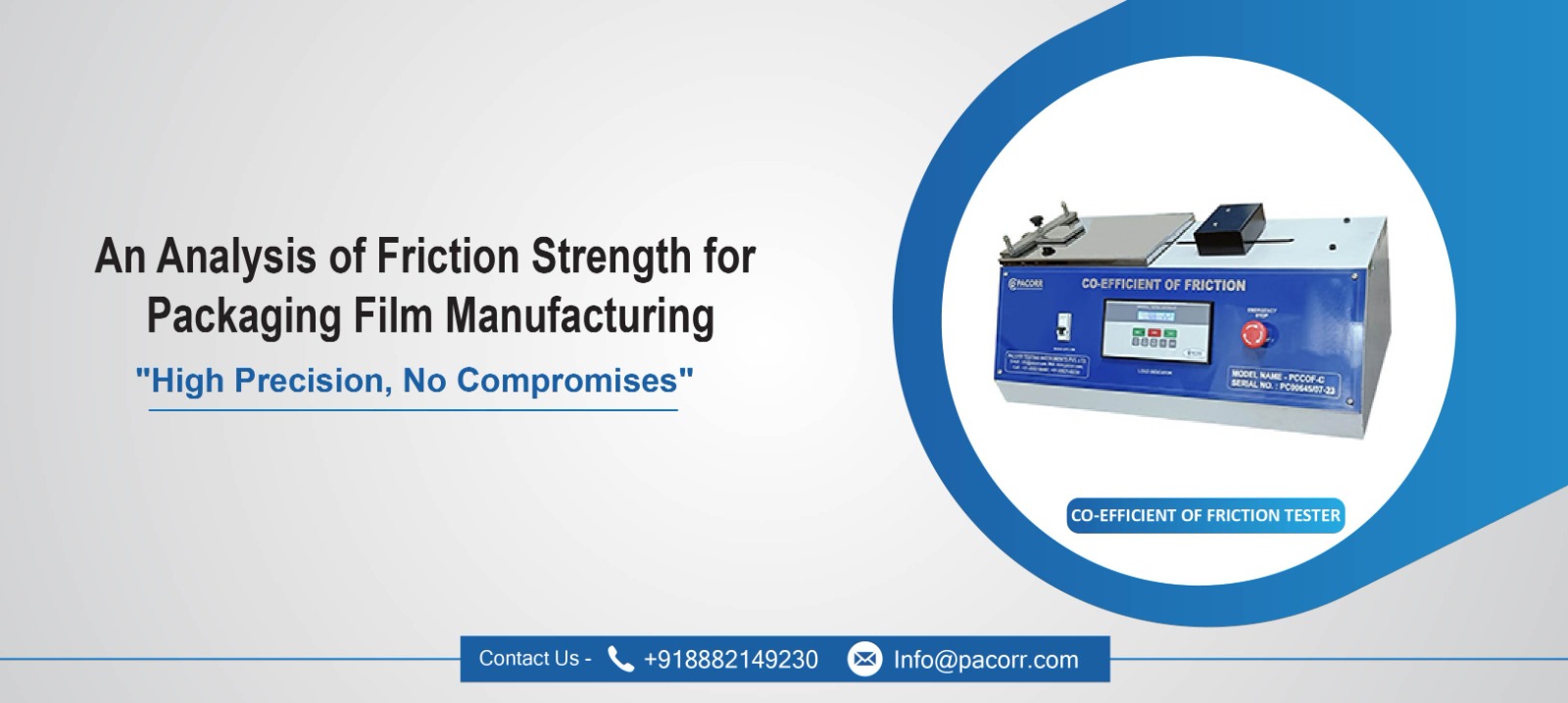 An Analysis of Friction Strength for Packaging Film Manufacturing