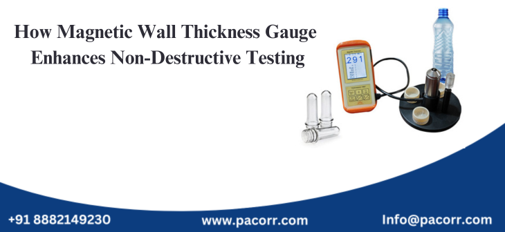 How Magnetic Wall Thickness Gauge Enhances Non-Destructive Testing