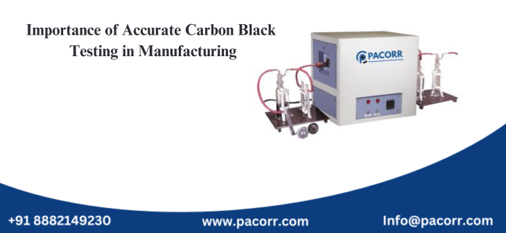 Importance of Accurate Carbon Black Testing in Manufacturing