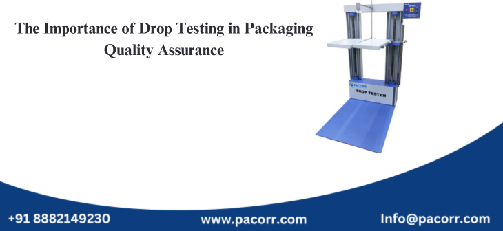 The Importance of Drop Testing in Packaging Quality Assurance