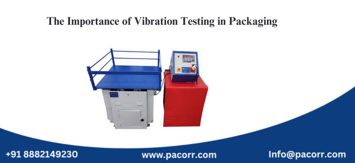 The Importance of Vibration Testing in Packaging