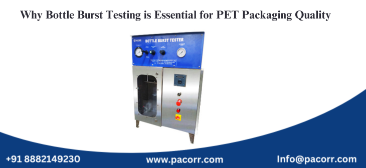 Why Bottle Burst Testing is Essential for PET Packaging Quality