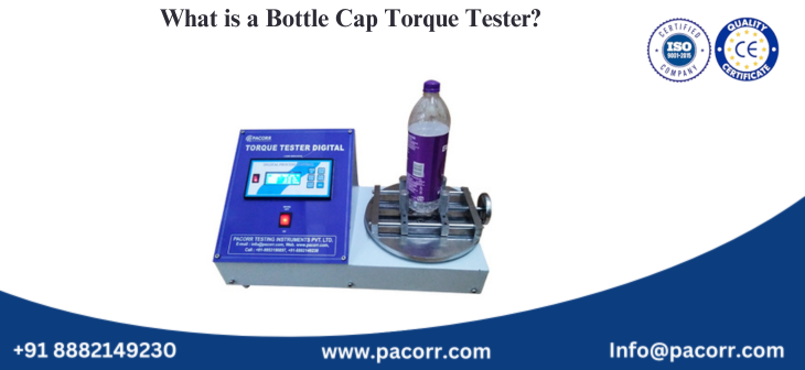 What is a Bottle Cap Torque Tester?