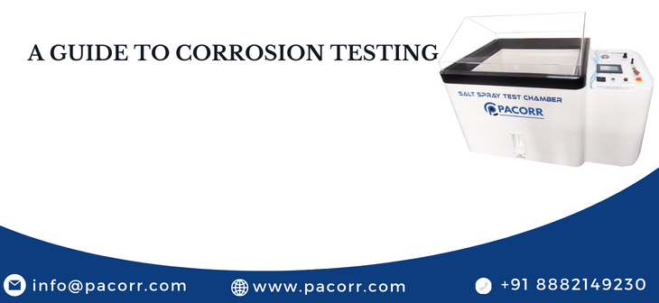 A Guide to Corrosion Testing