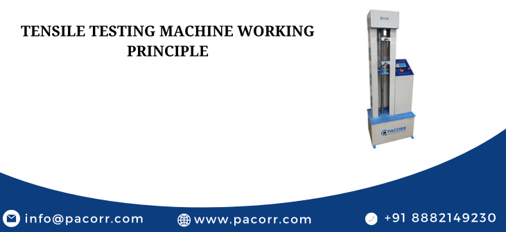 Tensile Testing Machine Working Principle