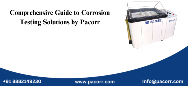 Comprehensive Guide to Corrosion Testing Solutions by Pacorr