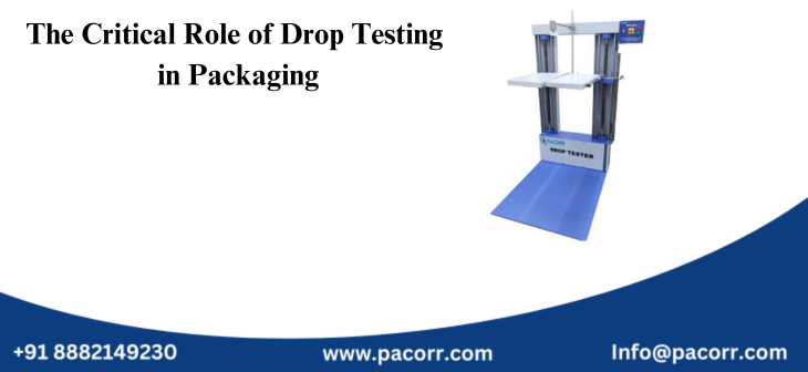 The Critical Role of Drop Testing in Packaging
